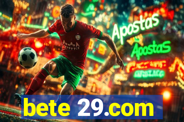 bete 29.com
